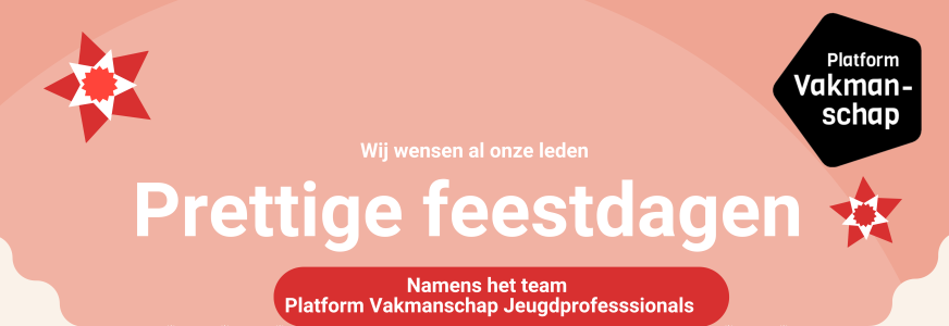 Namens het Platform-team: Fijne dagen en de beste wensen voor het nieuwe jaar!